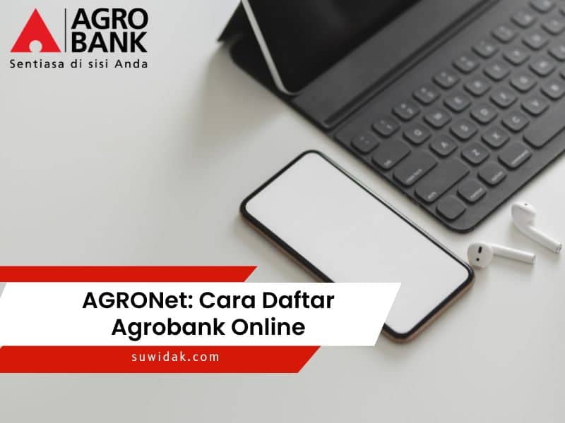 AGRONet Cara Daftar Agrobank Online