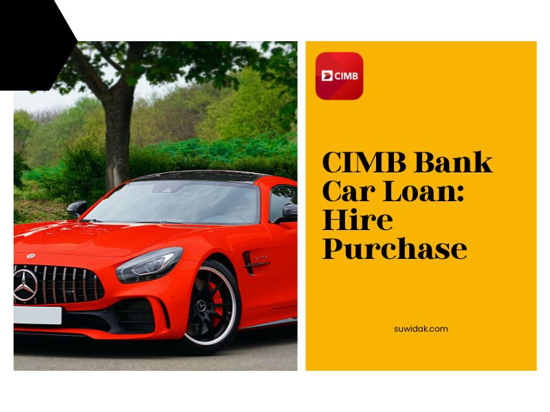 CIMB Car Loan Hire Purchase