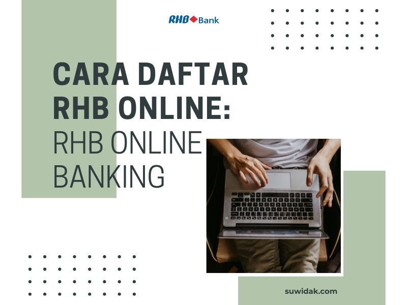 Cara Daftar RHB Online RHB Online Banking
