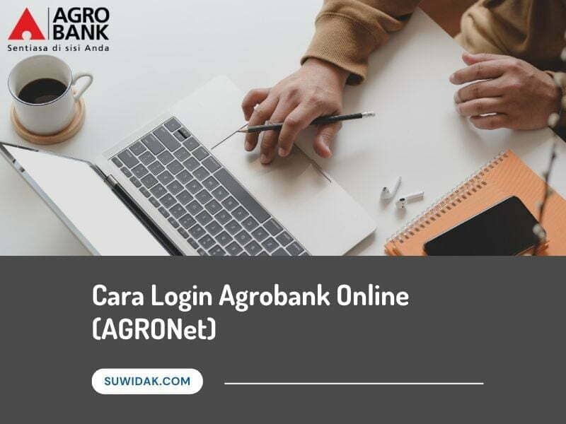 Cara Login Agrobank Online (AGRONet)
